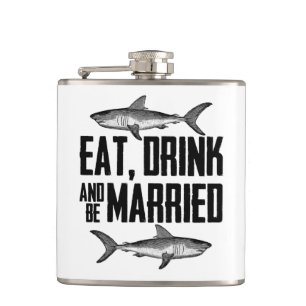 Eat Drink and be Married Vintage Sharks Wedding Hip Flask