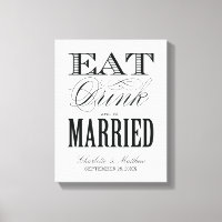 EAT DRINK AND BE MARRIED | WEDDING CANVAS