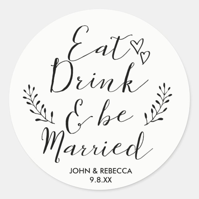 Eat Drink and be married wedding favours stickers (Front)