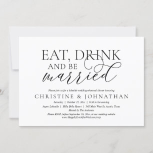 Eat, Drink And Be Married Wedding Rehearsal Dinner Invitation