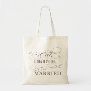 Eat Drink and Be Married Welcome Tote Bag