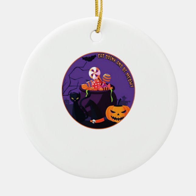 Eat Drink And Be Meowy Cute Casual Ceramic Ornament (Front)