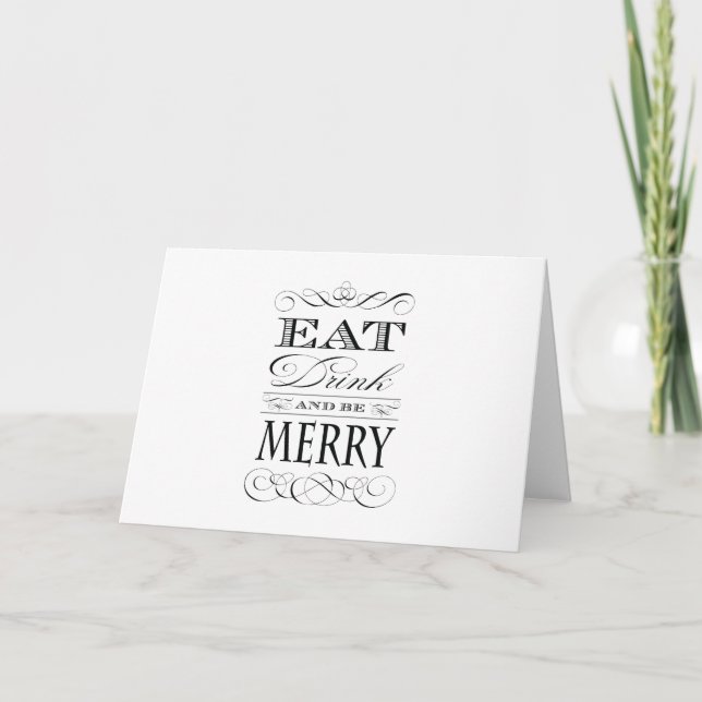 Eat Drink and Be Merry Christmas Cheer Holiday Card (Front)