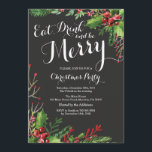 Eat Drink and Be Merry Christmas Party Invitation<br><div class="desc">Eat Drink and Be Merry Christmas Party Invitation. Christmas Dinner Holiday Party Invitation. For further customization,  please click the "Customize it" button and use our design tool to modify this template.</div>