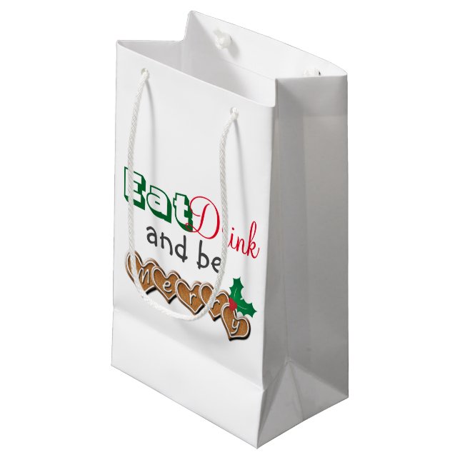Eat, Drink and be Merry Christmas Small Gift Bag (Front Angled)