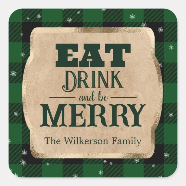 Eat Drink and Be Merry Green Plaid Christmas Square Sticker (Front)