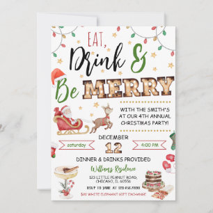 Eat Drink and Be Merry  Invitation