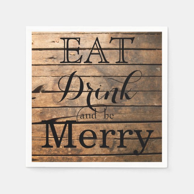 Eat Drink and be Merry Napkin (Front)