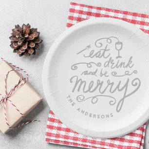 Eat Drink and be Merry Personalized Christmas Paper Plate