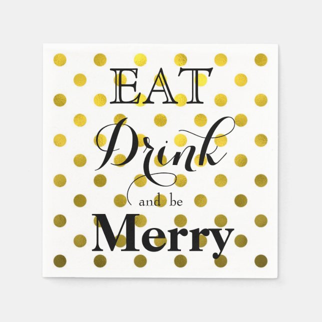 Eat Drink and be Merry | polka dot pattern Napkin (Front)
