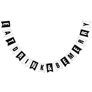 EAT DRINK AND BE MERRY WEDDING DECOR BUNTING FLAGS