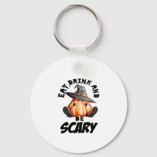 Eat Drink And Be Scared Retro Cool Keychain