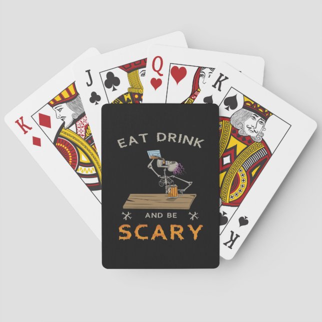 Eat Drink And Be Scary Aesthetic Graphic Playing Cards (Back)