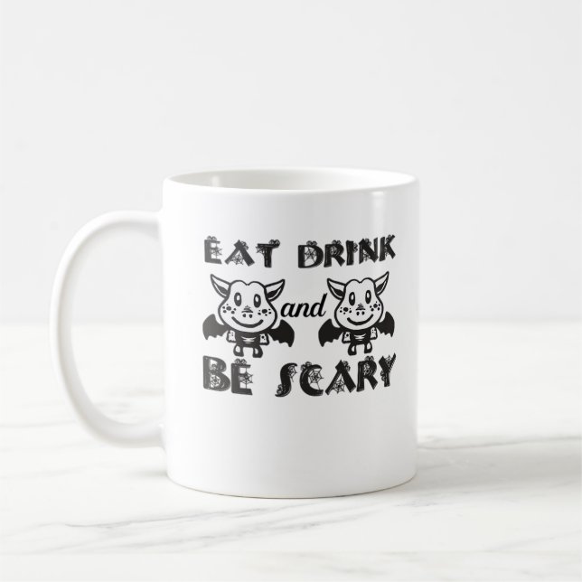 Eat Drink And Be Scary Aesthetic Unique Coffee Mug (Left)