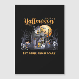 Eat Drink And Be Scary Classic