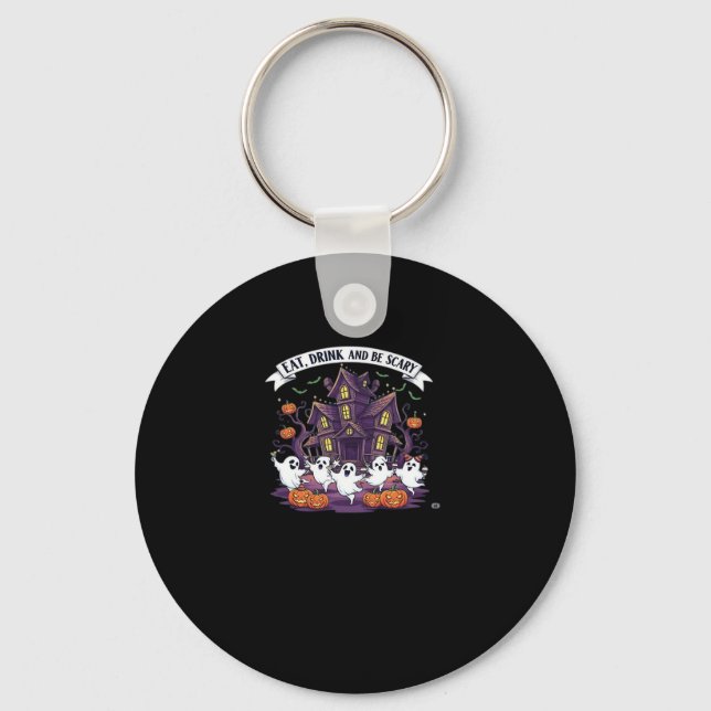 Eat Drink And Be Scary Classic Funny Retro Keychain (Front)