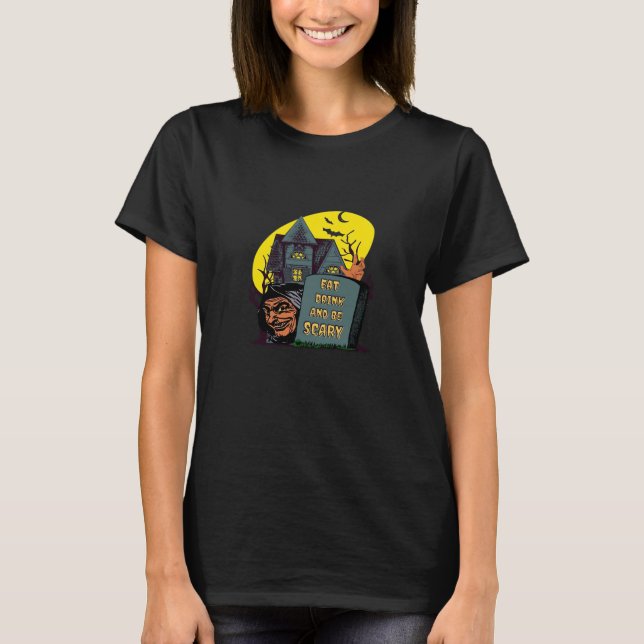 Eat Drink And Be Scary Classic Simple T-Shirt (Front)