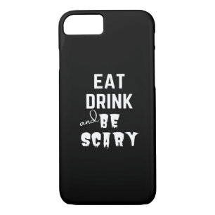 Eat Drink And Be Scary Classic Style Case-Mate iPhone Case