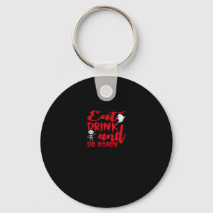 Eat Drink And Be Scary Cool Casual Keychain