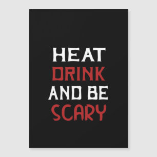 Eat Drink And Be Scary Creative Casual