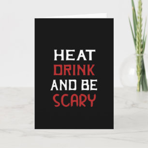 Eat Drink And Be Scary Creative Casual Card