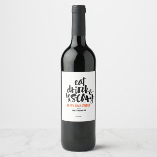 Eat, Drink, and Be Scary Customizable Wine Label