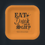 Eat Drink and be Scary Family Halloween Party Paper Plate<br><div class="desc">No need to wait for Halloween; you can be scary anytime with this custom paper plates . Party time is so much more frightful when you serve food and drinks with this dreadfully designed custom plates. Don't forget to customize the bottom with your family name, or any other text your...</div>