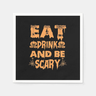 Eat Drink And Be Scary Funny Design Napkin