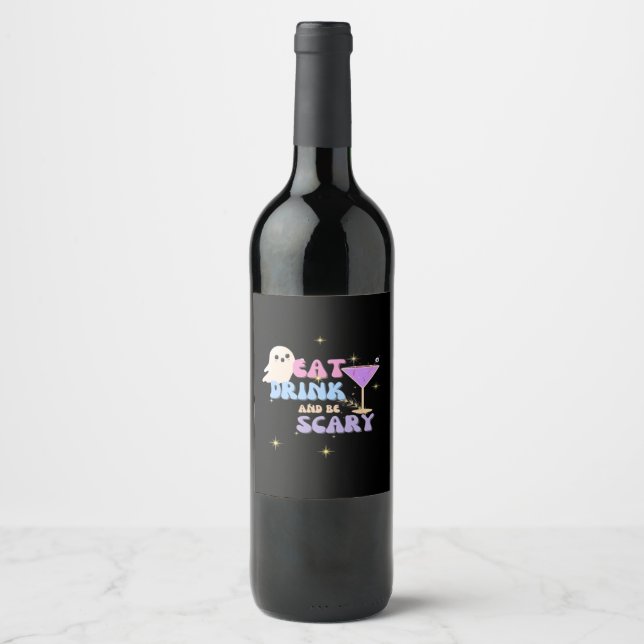 Eat Drink And Be Scary Funny Halloween Casual Uniq Wine Label (Front)