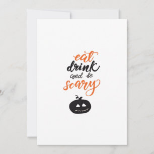 Eat Drink And Be Scary Funny Halloween Holiday Card