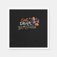Eat Drink And Be Scary Funny Halloween