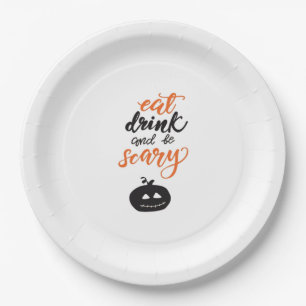 Eat Drink And Be Scary Funny Halloween Paper Plate