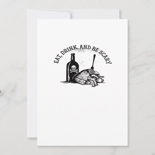 Eat Drink And Be Scary Funny Quote Holiday Card (Front)