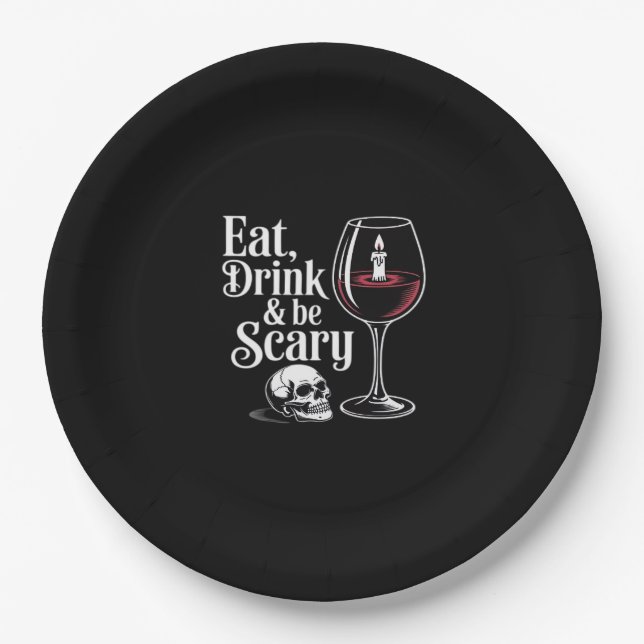 Eat Drink And Be Scary Funny Quote Paper Plate (Front)
