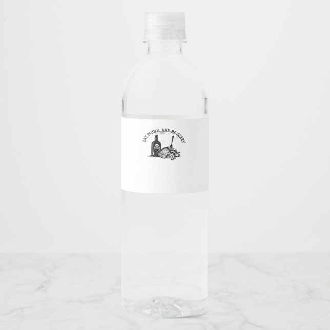 Eat Drink And Be Scary Funny Quote Water Bottle Label (Front)