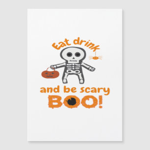 Eat Drink And Be Scary Funny Spooky 