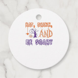 Eat Drink And Be Scary Funny Trendy Favour Tags