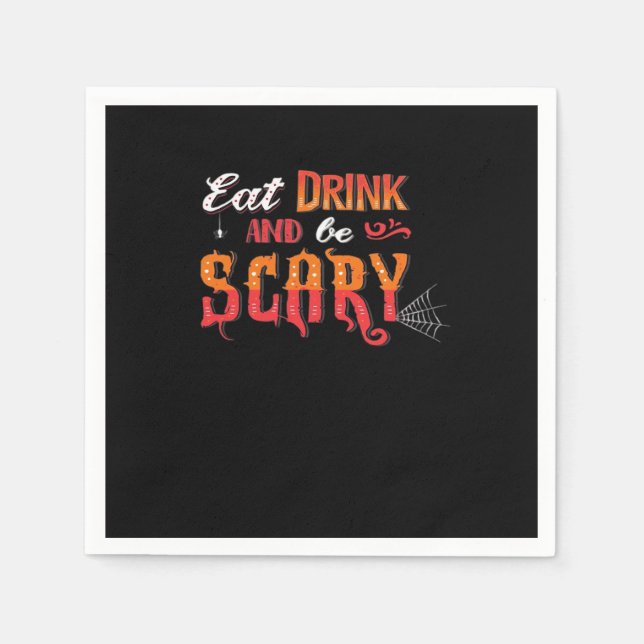 Eat Drink And Be Scary Funny Vintage Napkin (Front)