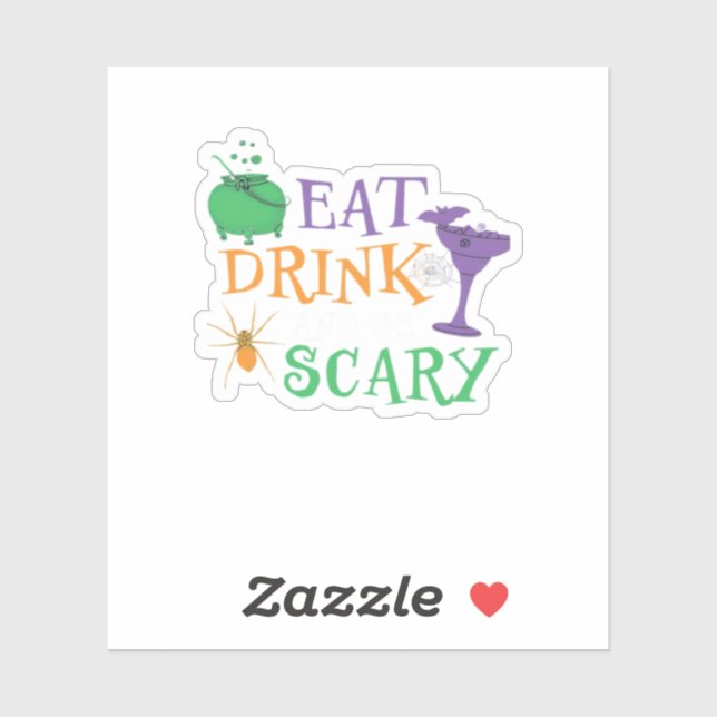 Eat Drink And Be Scary Halloween (Sheet)