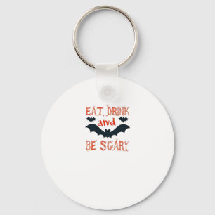 Eat Drink And Be Scary Halloween Bats Party Hallow Keychain
