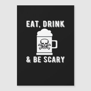 Eat Drink And Be Scary Halloween Beer Vintage