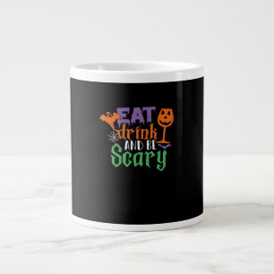 Eat Drink And Be Scary Halloween Classic Funny Tre Large Coffee Mug