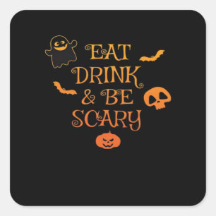 Eat Drink And Be Scary Halloween Classic Retro Sty Square Sticker