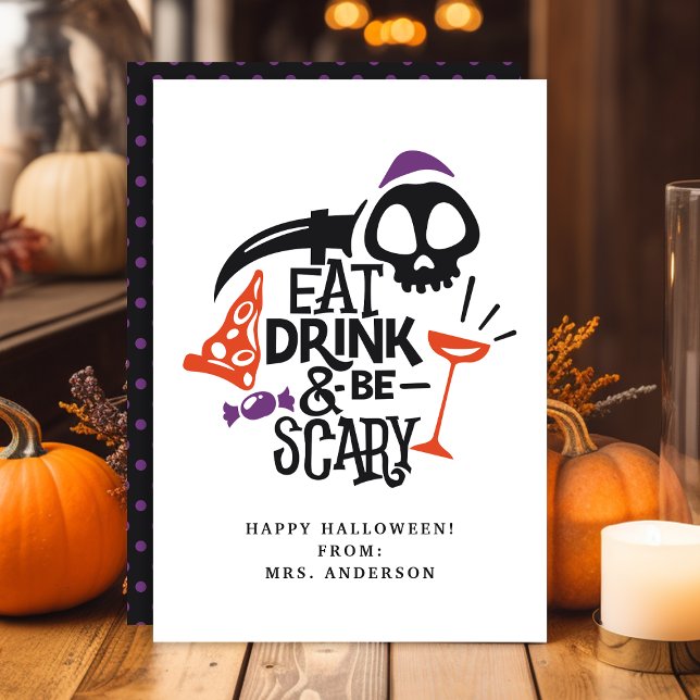 Eat Drink And Be Scary Halloween Classroom Card (Creator Uploaded)