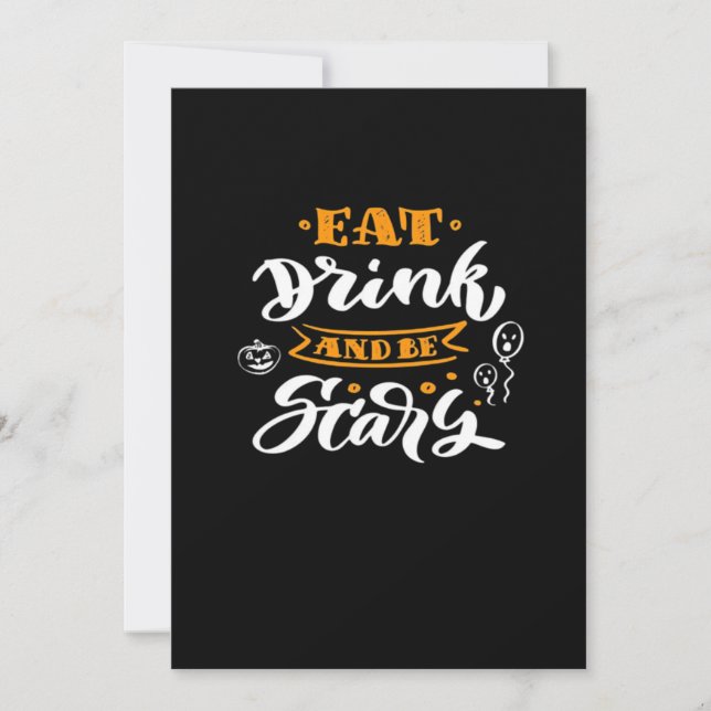 Eat Drink And Be Scary Halloween Creative Casual Holiday Card (Front)