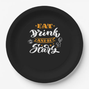 Eat Drink And Be Scary Halloween Creative Casual Paper Plate