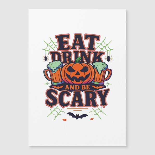 Eat Drink And Be Scary Halloween Design Creative S (Front)