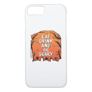 Eat Drink And Be Scary Halloween Design Creative S Case-Mate iPhone Case