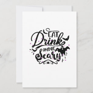 Eat Drink And Be Scary Halloween Design Trendy Art Holiday Card