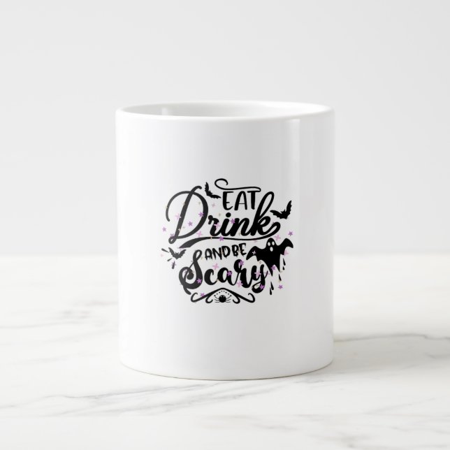 Eat Drink And Be Scary Halloween Design Trendy Art Large Coffee Mug (Front)